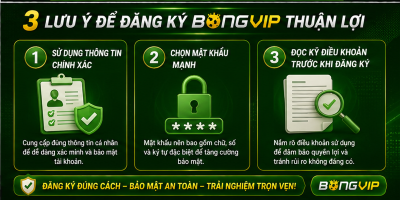 3 lưu ý để đăng ký Bongvip thuận lợi